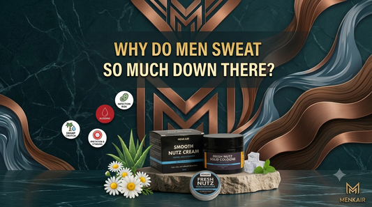 Why Do Men Sweat So Much Down There?
